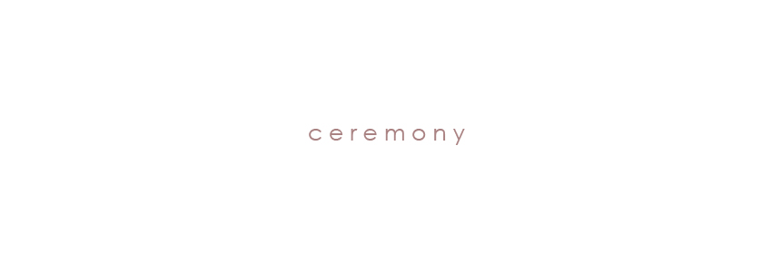 ceremony